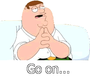 post-53373-peter-griffin-go-on-meme-Imgur-r74t.gif