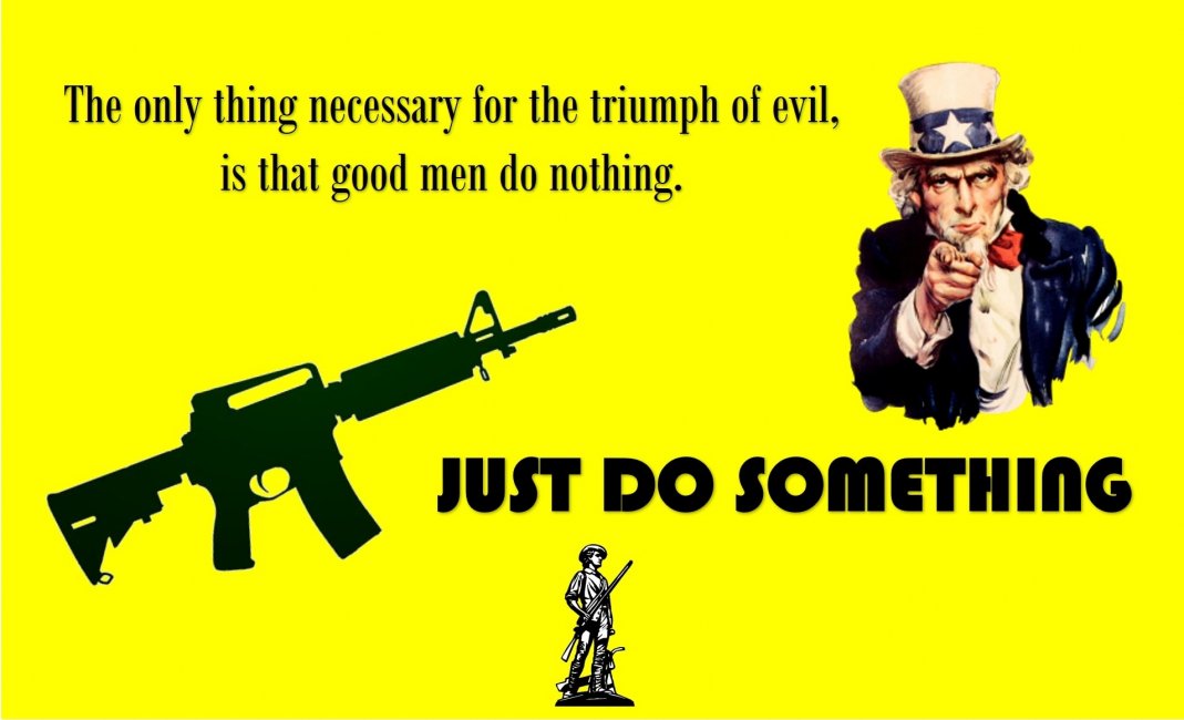 DO SOMETHING... to prevent evil..jpg