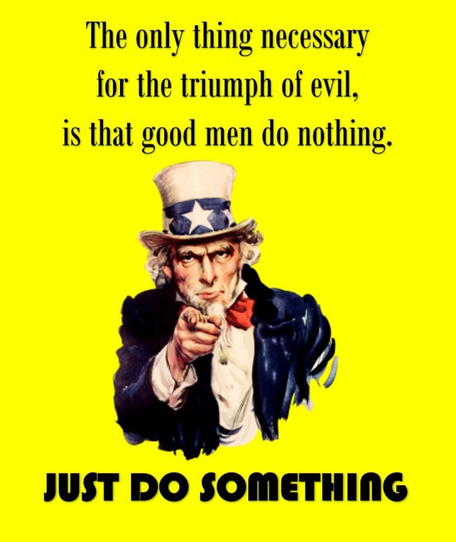 DO SOMETHING... to prevent evil 1 upright.jpg