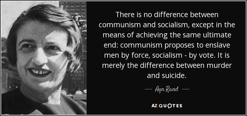 quote-there-is-no-difference-between-communism-and-socialism-except-in-the-means-of-achieving-...jpg