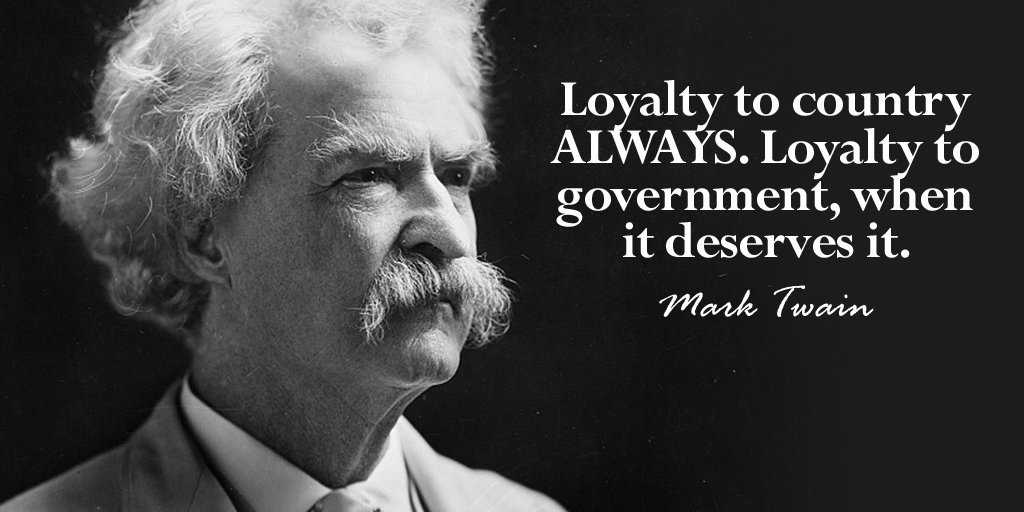 loyalty-to-the-country-always-loyalty-to-government-when-it-deserves-it-3470139208.jpg