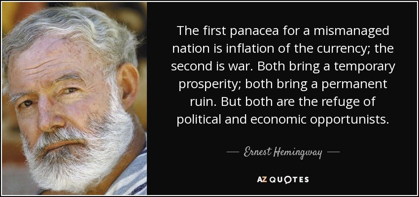 quote-the-first-panacea-for-a-mismanaged-nation-is-inflation-of-the-currency-the-second-is-ern...jpg