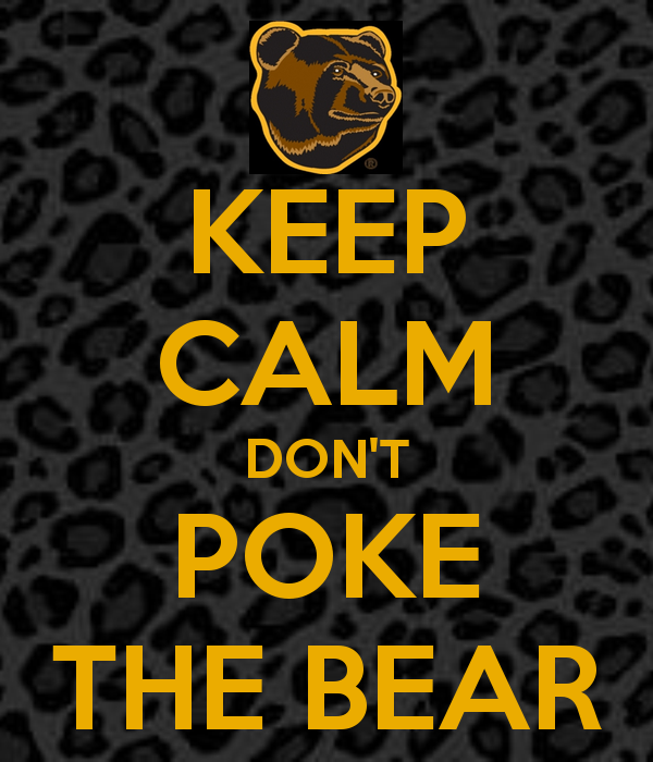 keep-calm-don-t-poke-the-bear.png